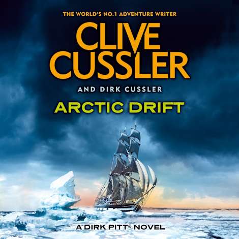 Arctic Drift by Clive Cussler & Dirk Cussler