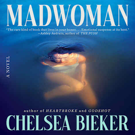 Madwoman by Chelsea Bieker