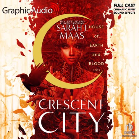 House of Earth and Blood (1 of 2) [Dramatized Adaptation] by Sarah J. Maas