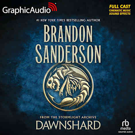 Dawnshard [Dramatized Adaptation] by Brandon Sanderson