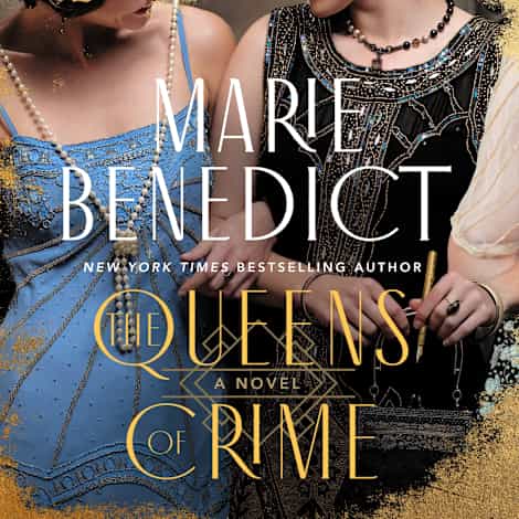The Queens of Crime by Marie Benedict