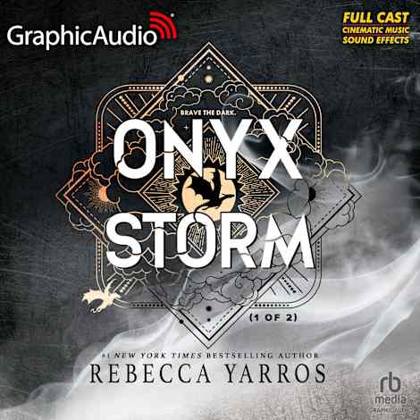 Onyx Storm (1 of 2) [Dramatized Adaptation]