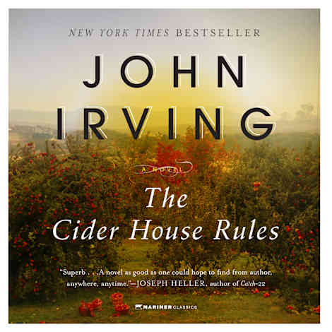 The Cider House Rules by John Irving