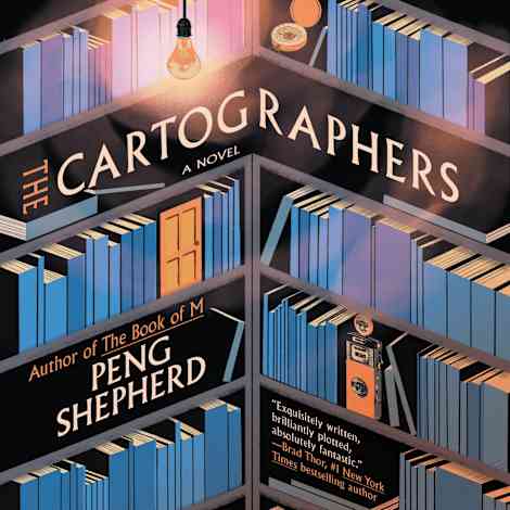 The Cartographers by Peng Shepherd