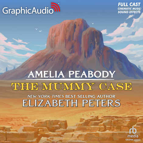 The Mummy Case [Dramatized Adaptation]