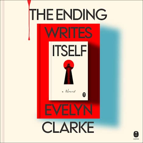 The Ending Writes Itself by Evelyn Clarke