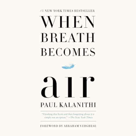 When Breath Becomes Air by Collected Authors