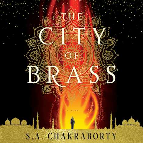 The City of Brass by S. A. Chakraborty