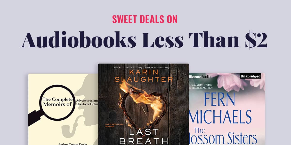 Sweet deals on audiobooks less than $2