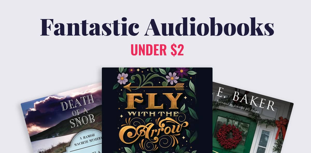 Fantastic Audiobooks Under $2