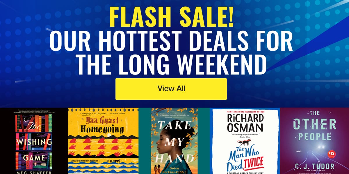 Flash Sale! Our Hottest Deals for the Long Weekend