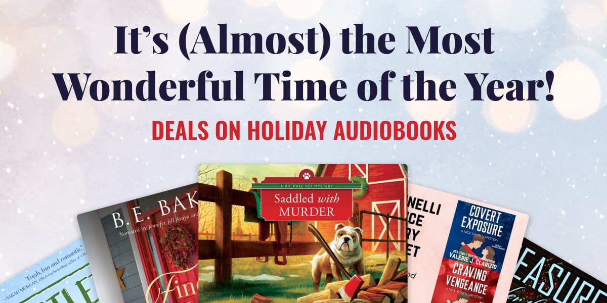 It's (Almost) the Most Wonderful Time of the Year!/ Deals on Holiday Audiobooks