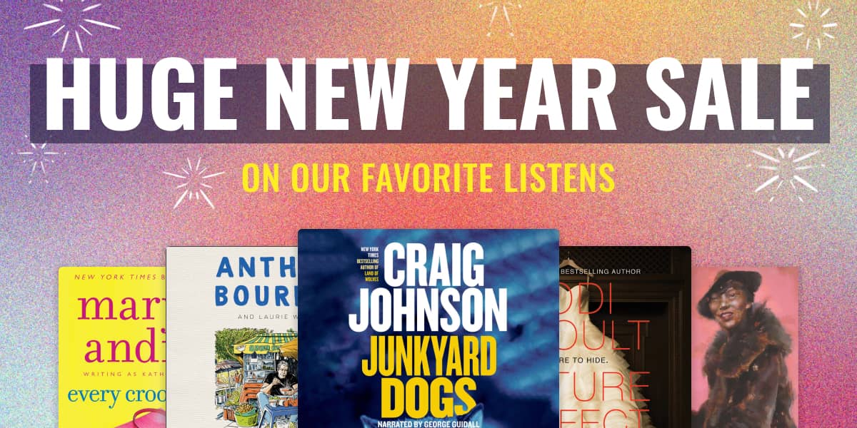 Huge New Year Sale on Our Favorite Listens