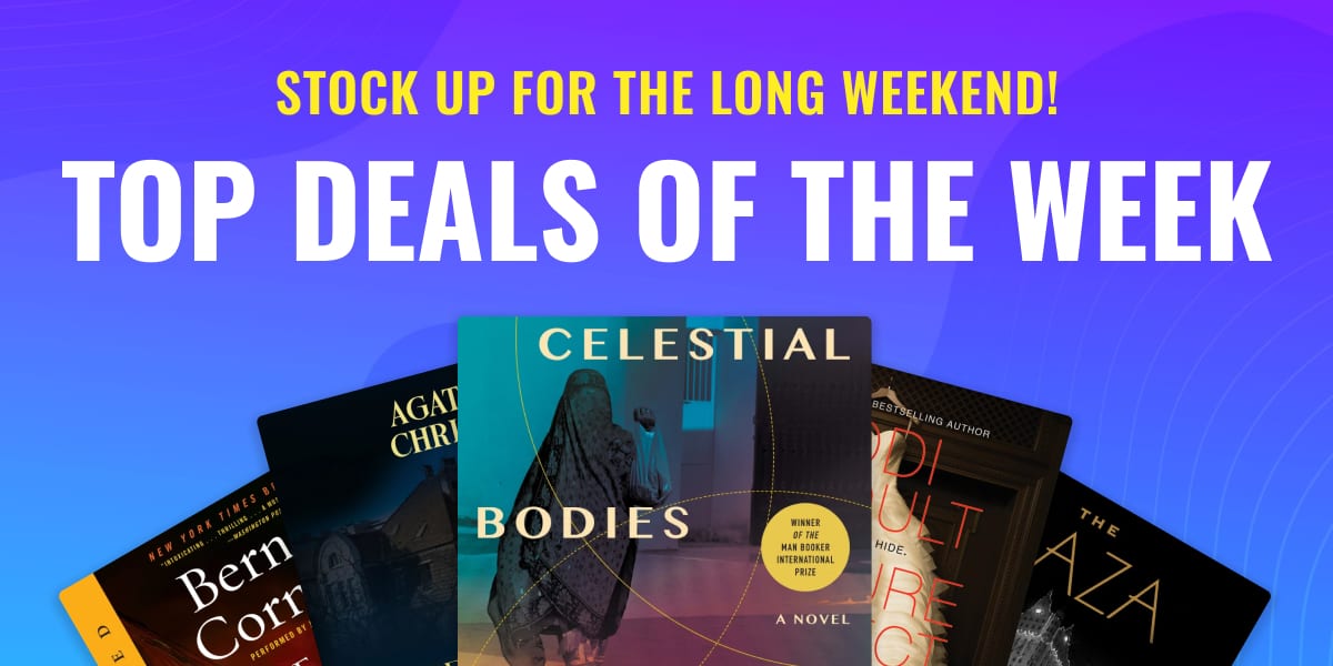 Stock Up for the Long Weekend!/ Top Deals of the Week
