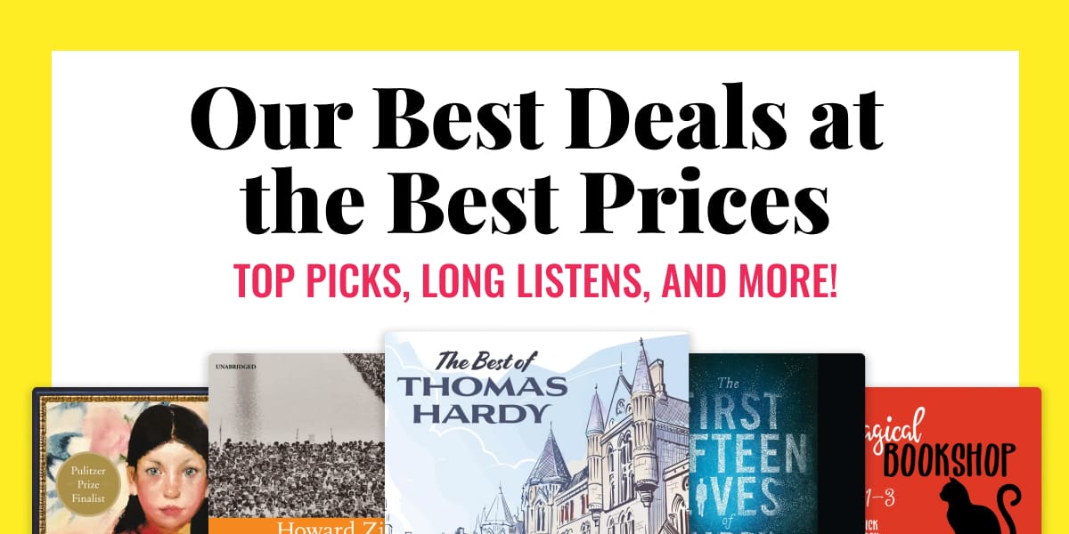 Our Best Deals at the Best Prices. Top Picks, Long Listens, and More!