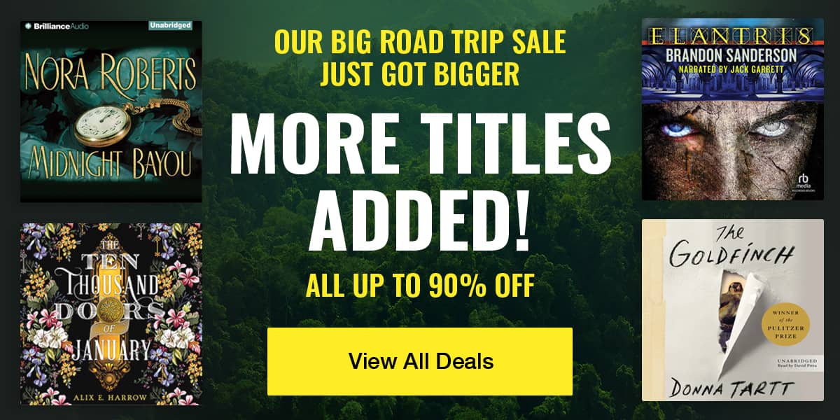 Our Big Road Trip Sale Just Got Bigger / More Titles Added! / All Up to 90% Off