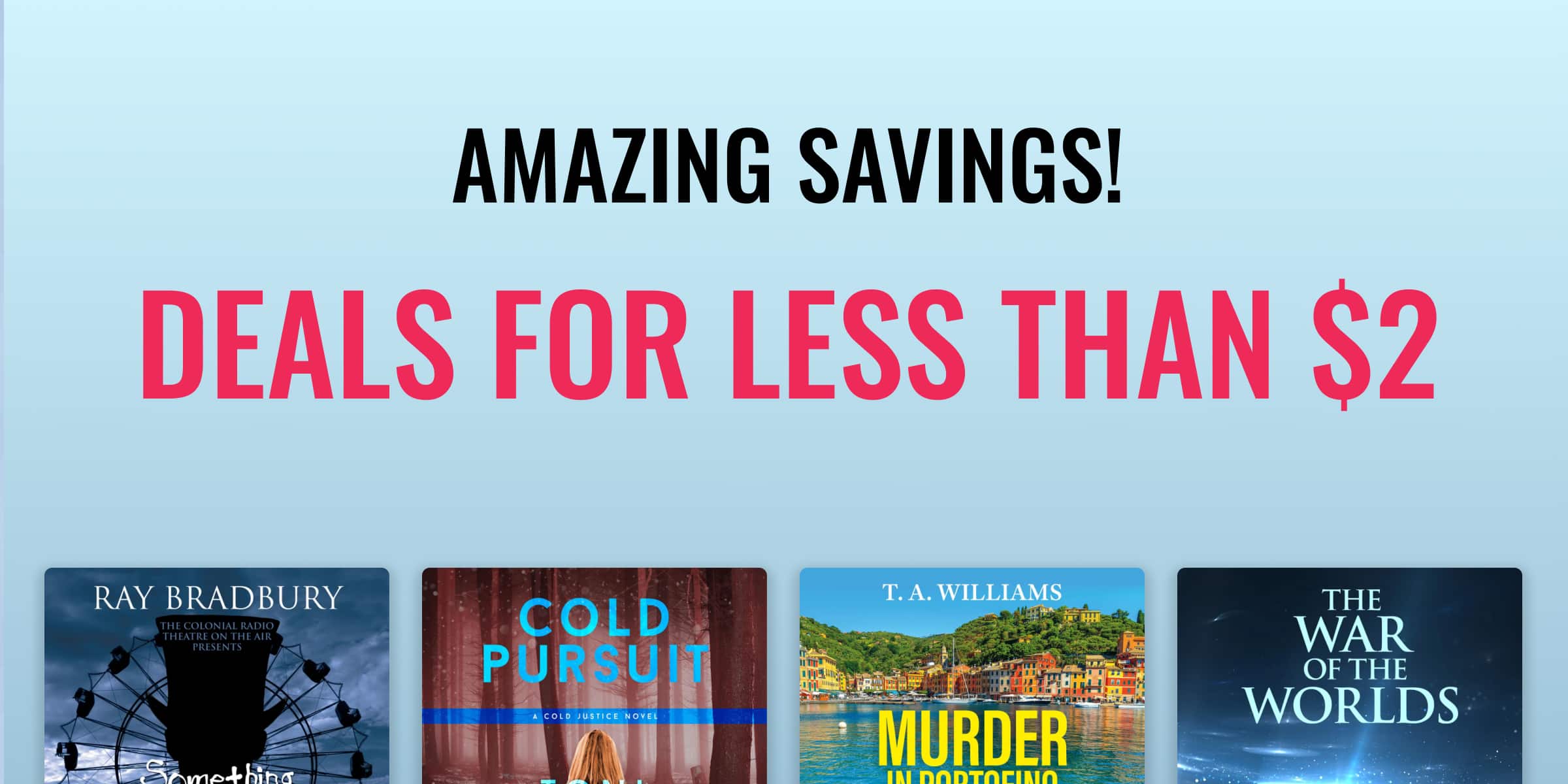 Amazing Savings! Deals for Less Than $2