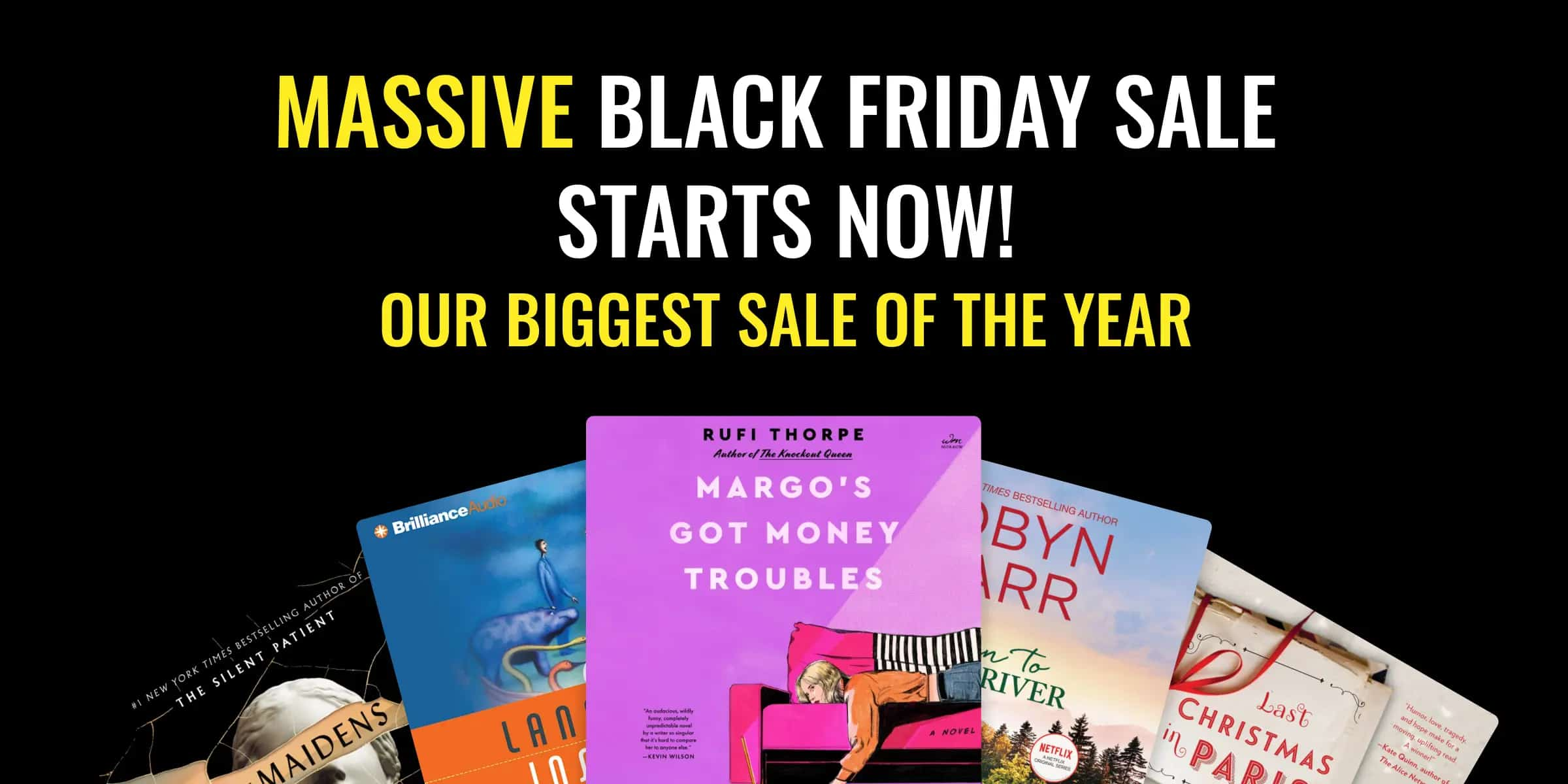 Massive Black Friday Sale Starts Now / Our biggest sale of the year