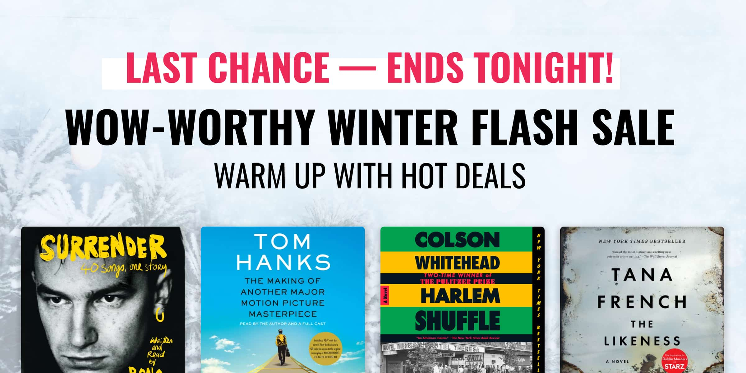 Wow-Worthy Winter Flash Sale: Ends Tonight