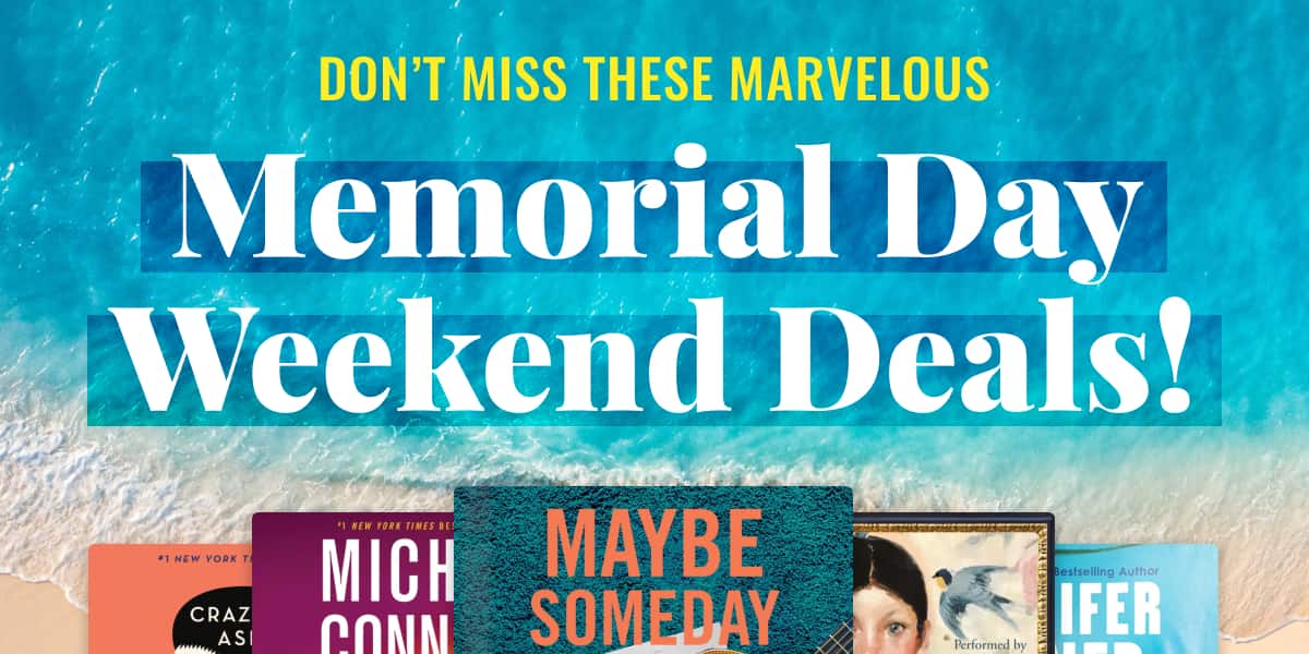 Don't Miss These Marvelous Memorial Day Weekend Deals!