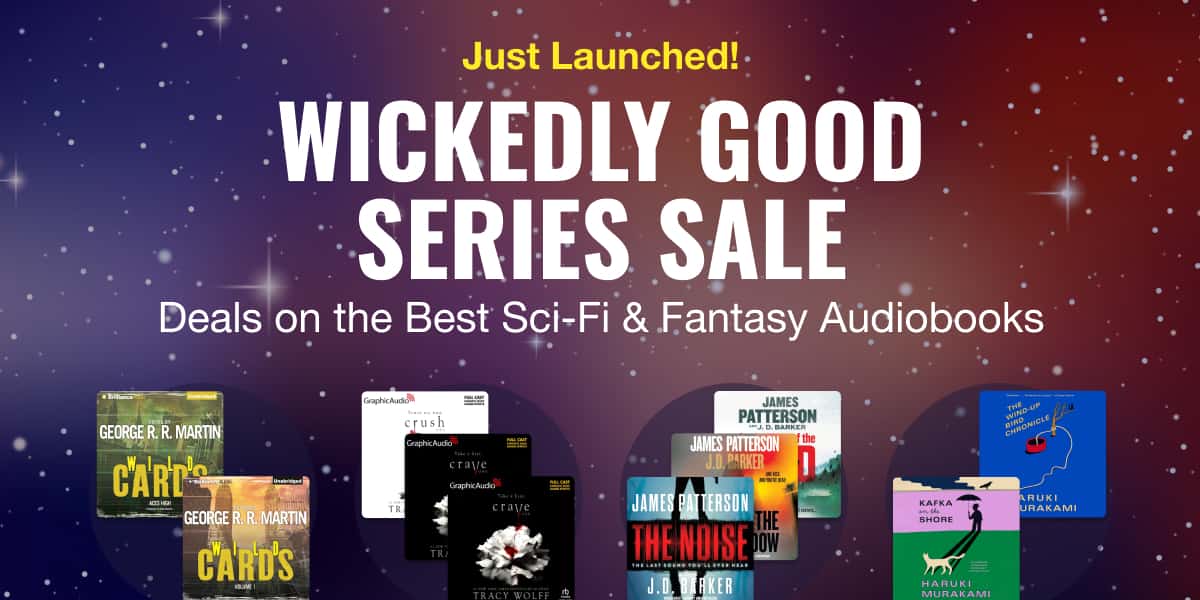 Our wickedly good series sale just launched! Shop huge bundle savings on sci-fi & fantasy audiobooks