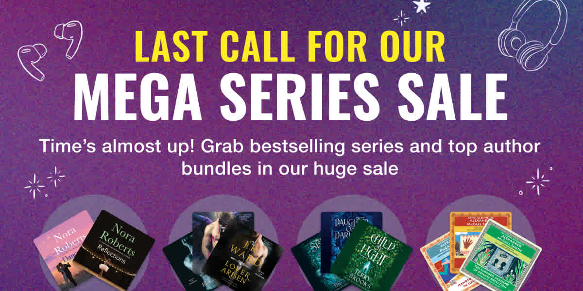 Last call for our Mega Series Sale! Grab bestselling series and top authors bundles
