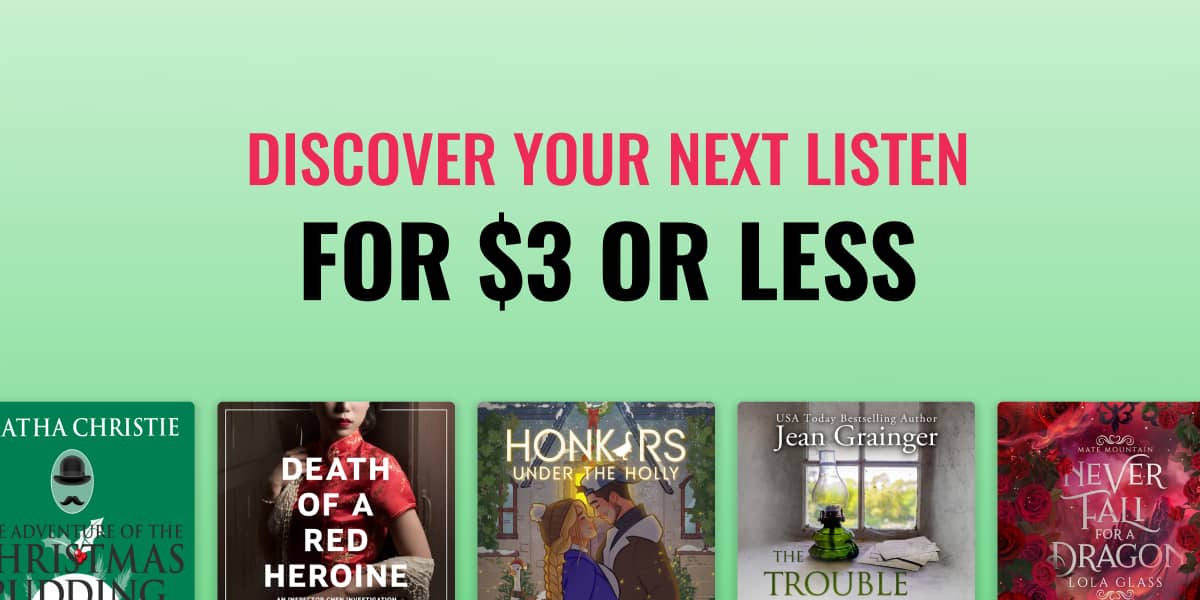 Discover your next listen for $3 or less
