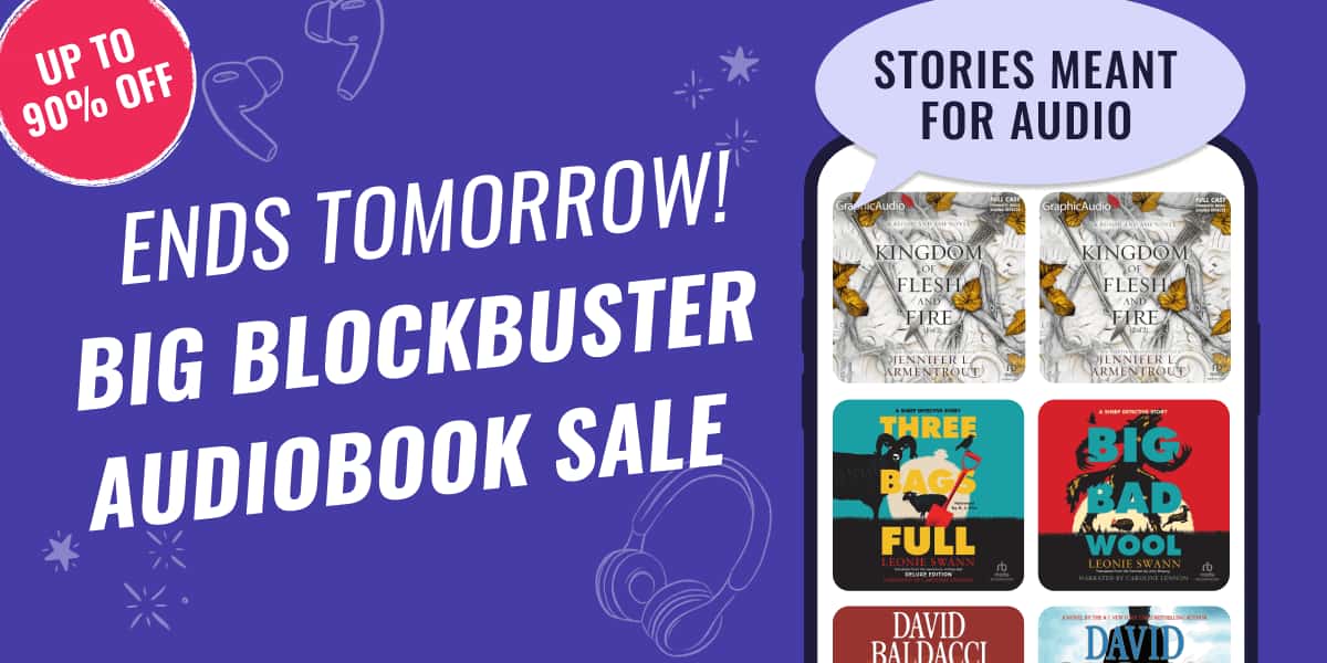 Our Big Blockbuster Audiobook Sale ends tomorrow! Don’t miss up to 90% off stories meant for audio