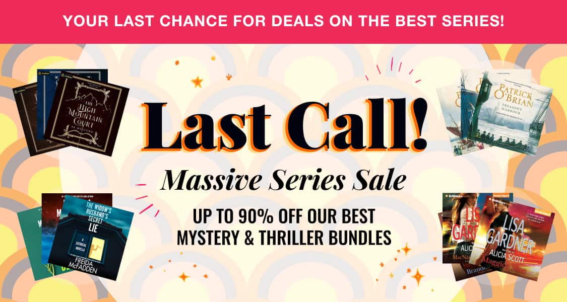 Last call for our Massive Series Sale! Get up to 90% off our best mystery and thriller bundles