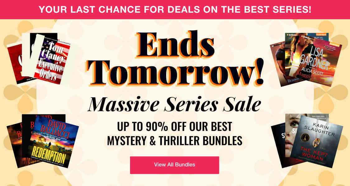 Our Massive Series Sale ends tomorrow! Don’t miss up to 90% off our best mystery & thriller bundles