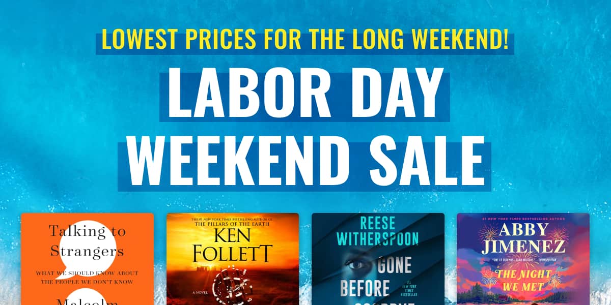 Lowest prices for the long weekend! Labor Day Weekend sale